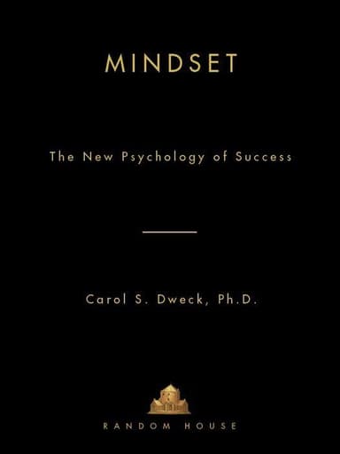 Mindset: The New Psychology of Success