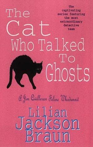 Lilian Jackson Braun - Cat 10 Who Talked to Ghosts