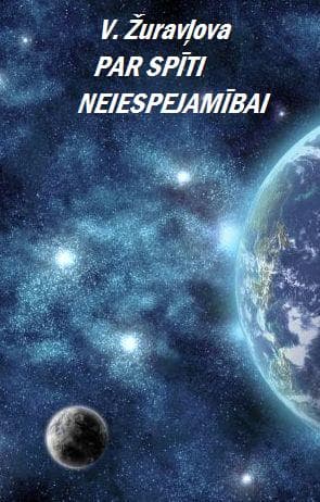 Par spīti neiespējamībai
