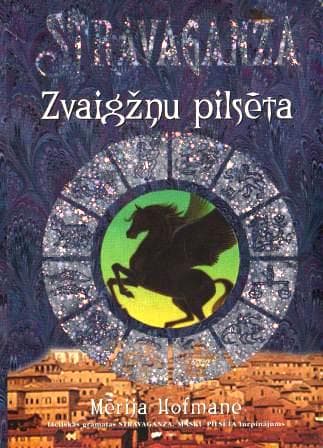 Stravaganza-2 Zvaigžņu pilsēta